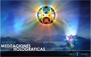 Meditaciones Holográficas